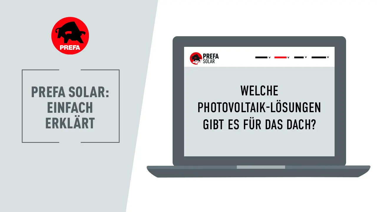 Video aus der PREFA Solar Serie: Welche Photovoltaik-Lösungen gibt es für das Dach?