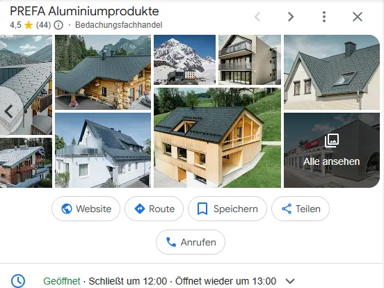 Screenshot vom Google Unternehmensprofil von PREFA Aluminiumprodukte, man sieht einige Bilder mit Referenzobjekten und die Öffnungszeiten;
